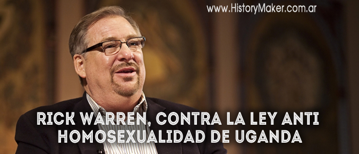 Rick Warren, contra la ley anti homosexualidad de Uganda