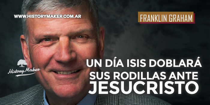 Franklin-Graham-Un-día-ISIS-doblará-sus-rodillas-ante-Jesucristo