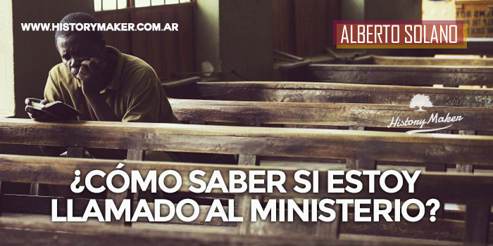 Cómo-saber-si-estoy-llamado-al-ministerio-Alberto-Solano