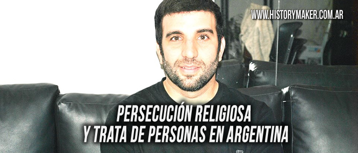 Persecución religiosa y trata de personas en Argentina